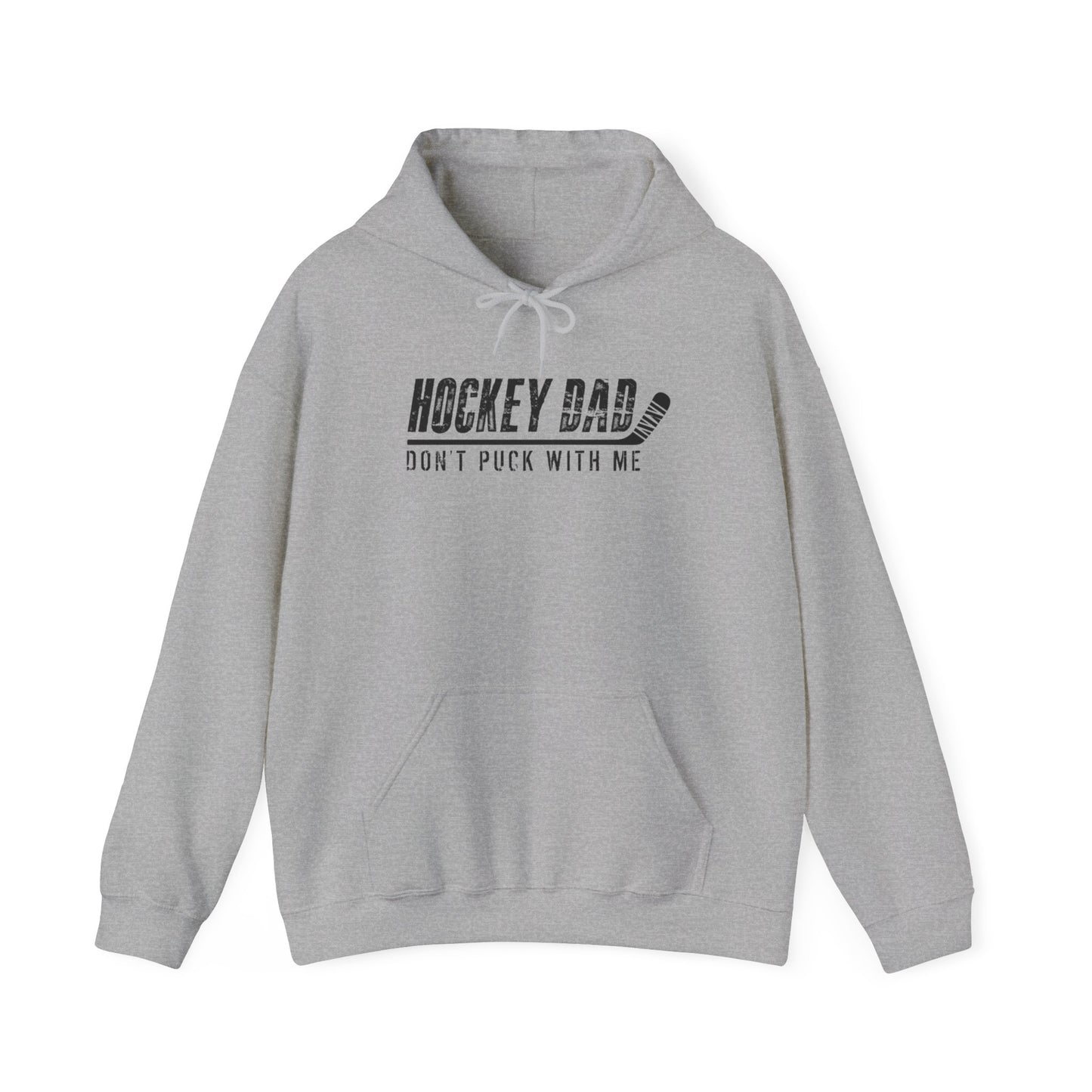 Hockey Dad - Don't Puck with Me Adult Hoodie