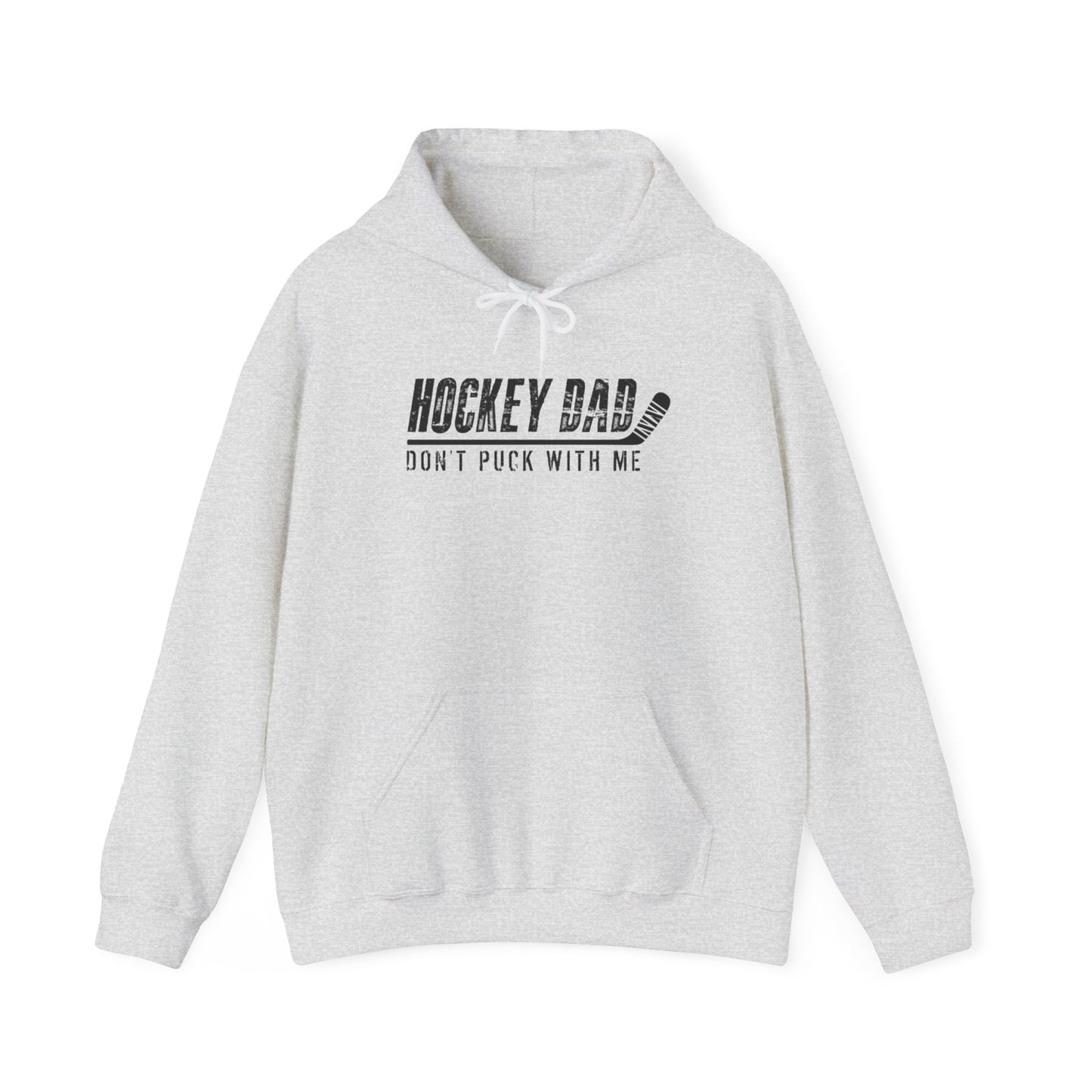 Hockey Dad - Don't Puck with Me Adult Hoodie