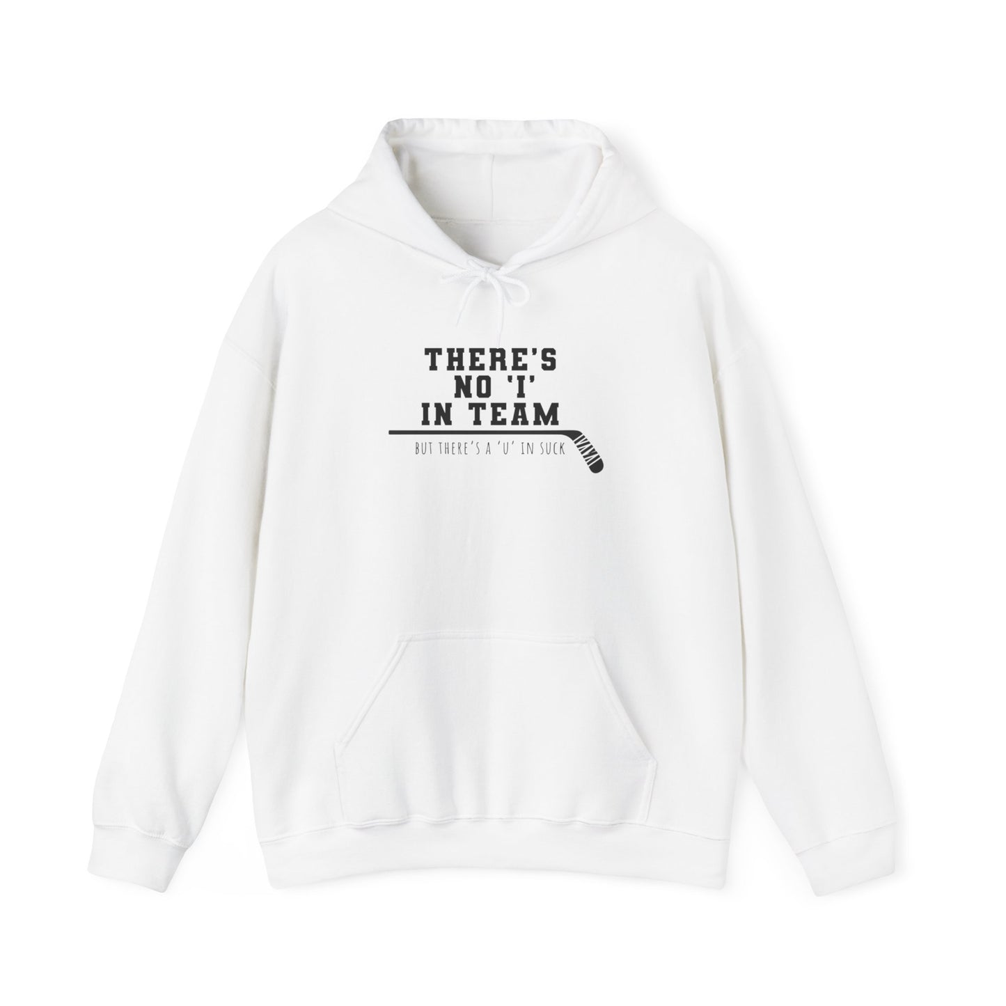 No 'I' in TEAM Adult Hoodie