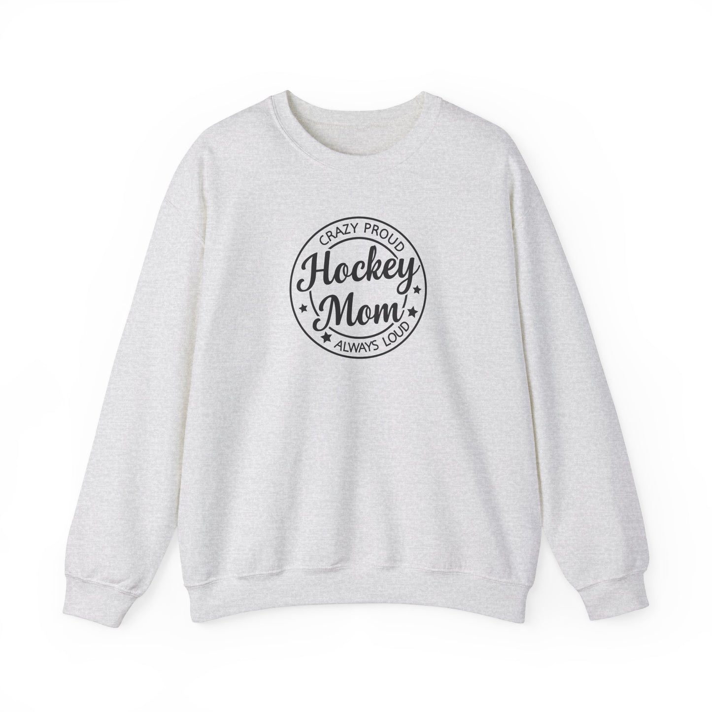 Crazy Proud Hockey Mom Adult Crewneck