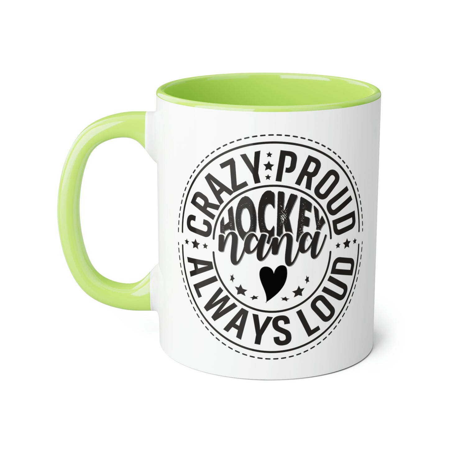 Crazy Proud Hockey Nana Mug (6 colours), 11oz