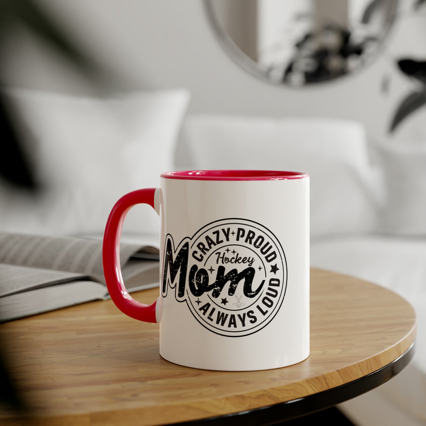 Crazy Proud Hockey Mom Mug (6 colours), 11oz