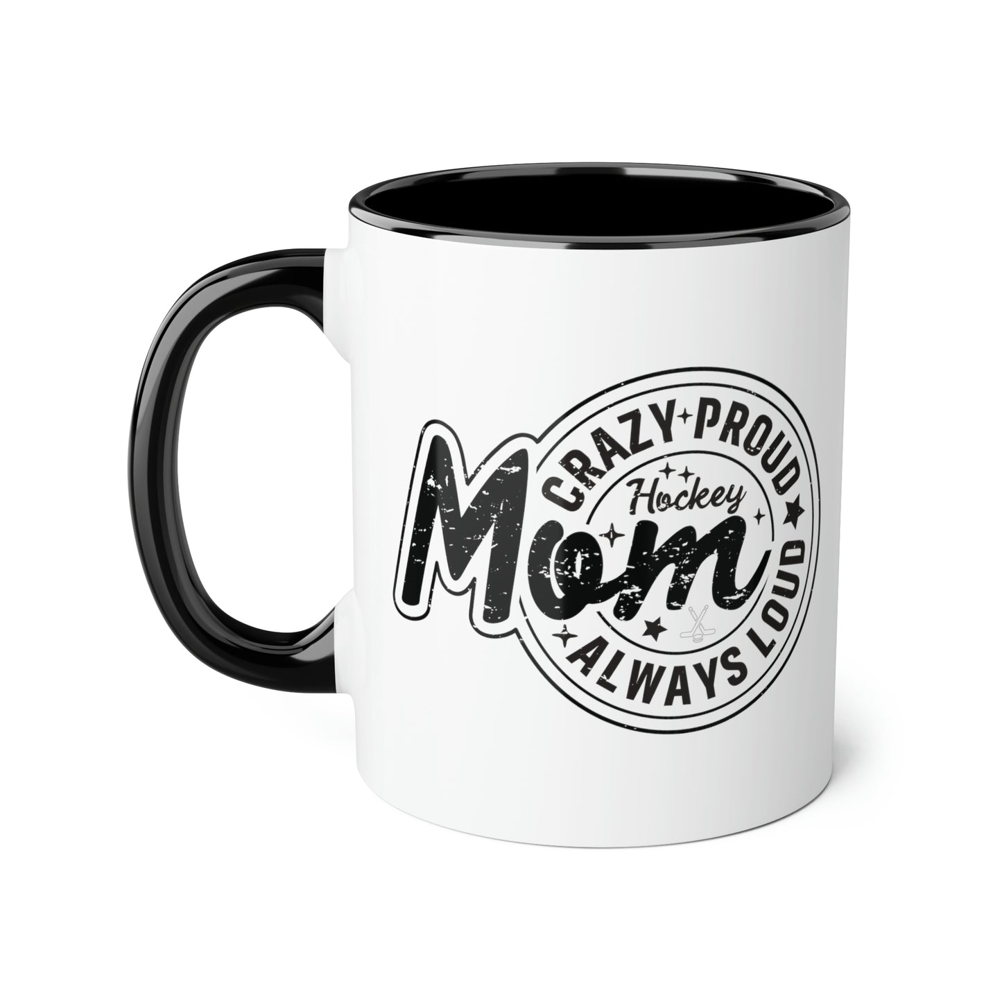 Crazy Proud Hockey Mom Mug (6 colours), 11oz