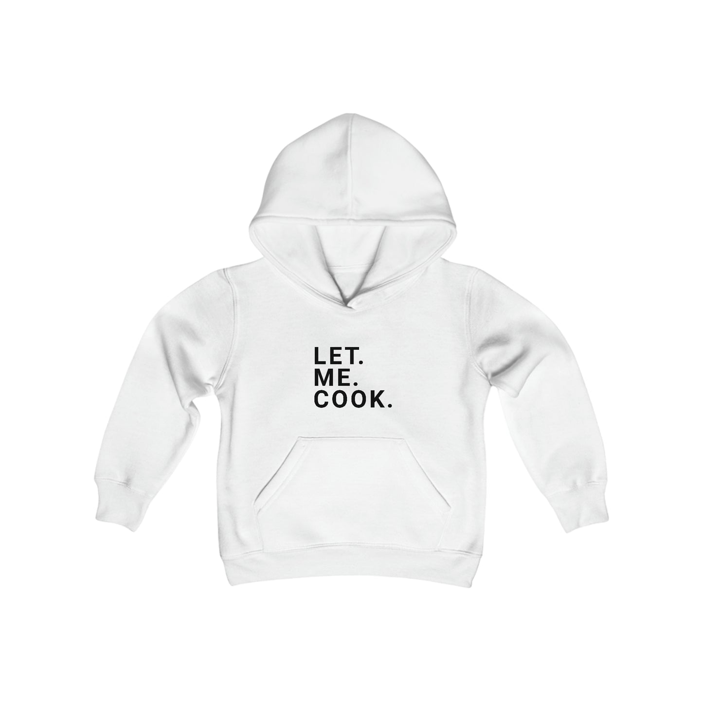 Let. Me. Cook. Kids' Hoodie