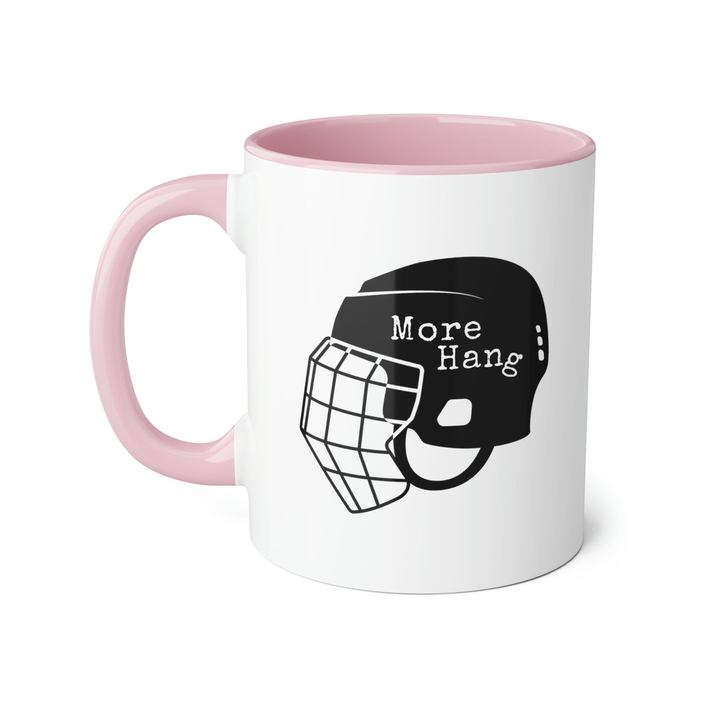 More Hang Mug (6 colours), 11oz