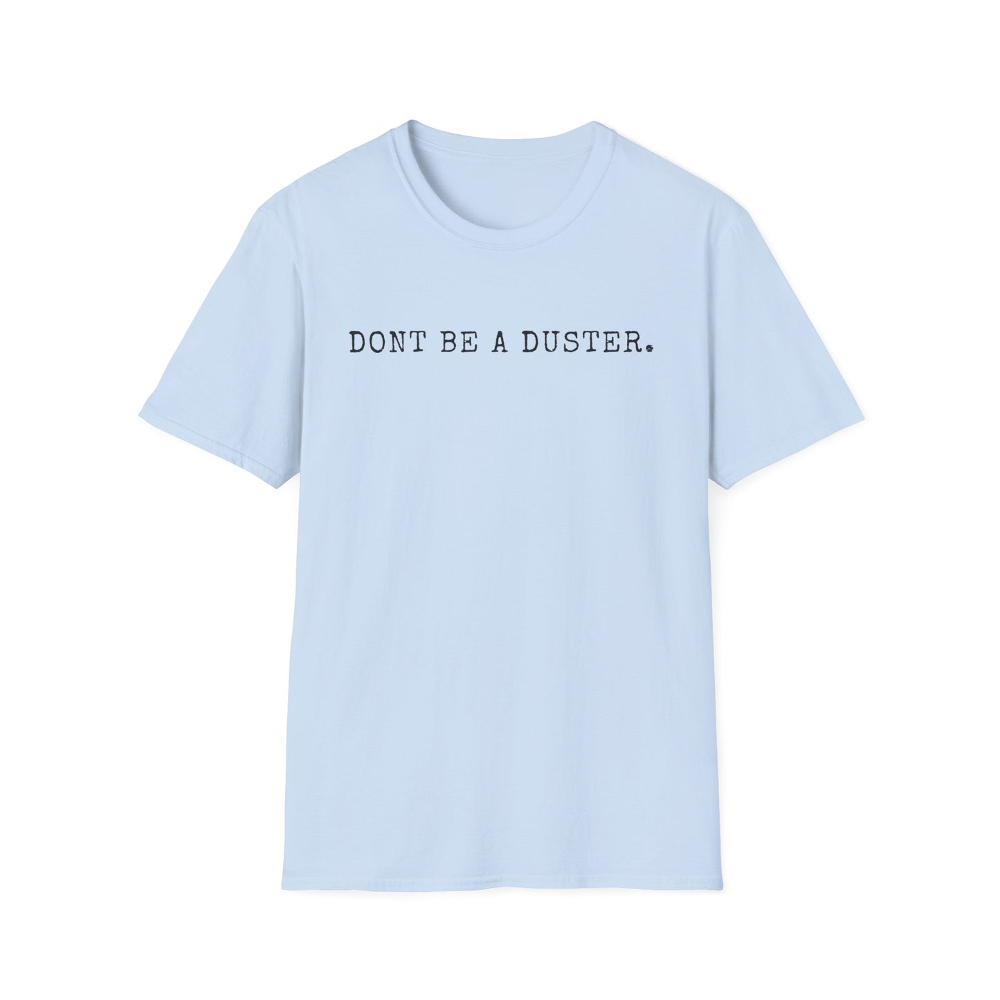 Duster Men's T-Shirt