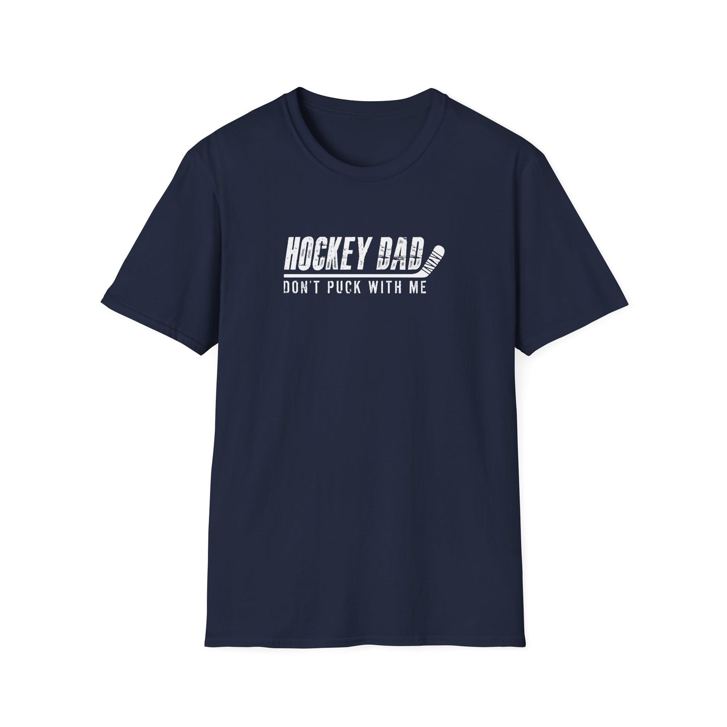 Hockey Dad - Don't Puck with Me Men's T-Shirt