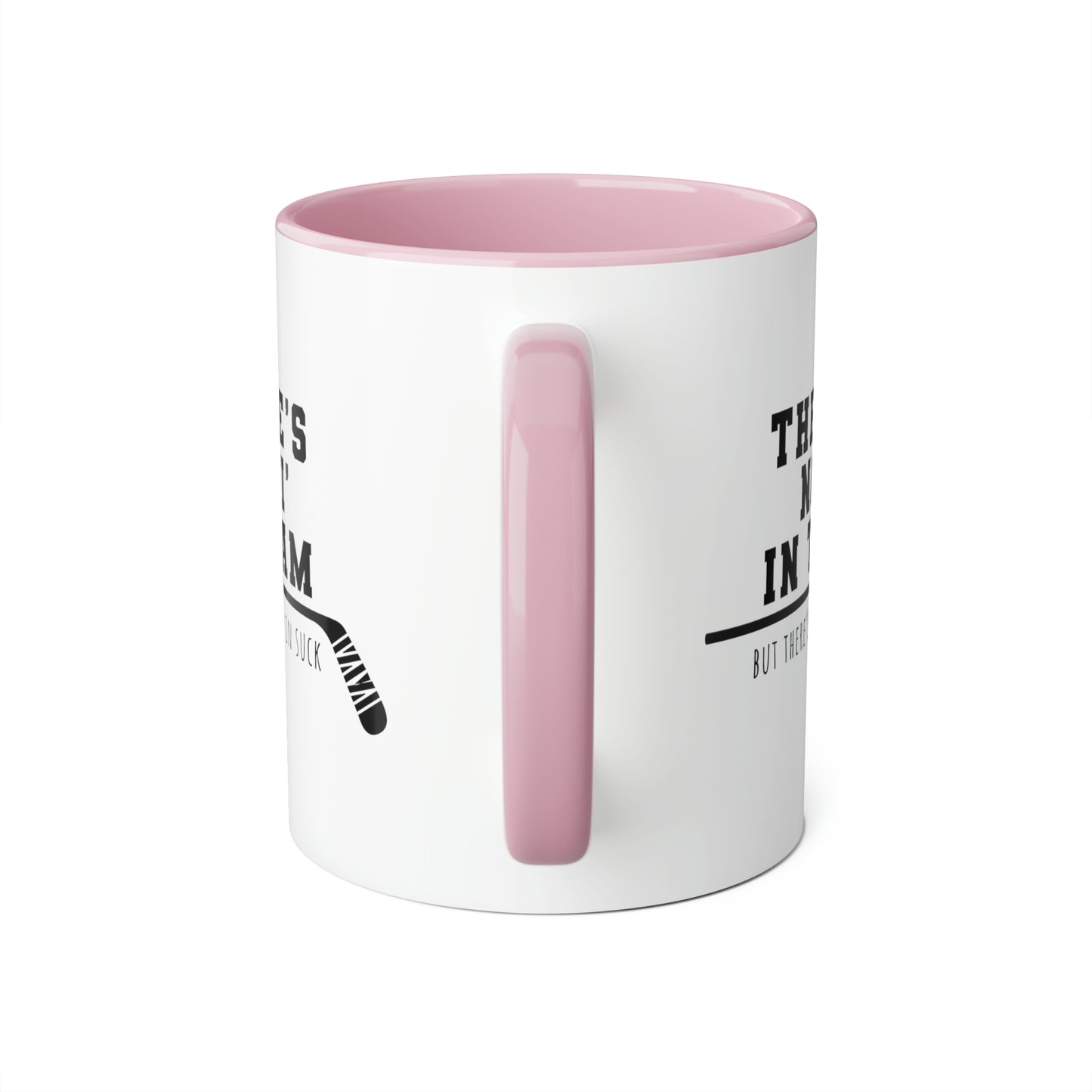 There's No 'I' in TEAM Mug (6 colours), 11oz