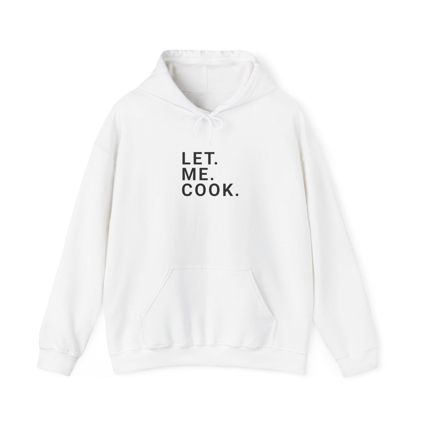 Let. Me. Cook. Adult Hoodie