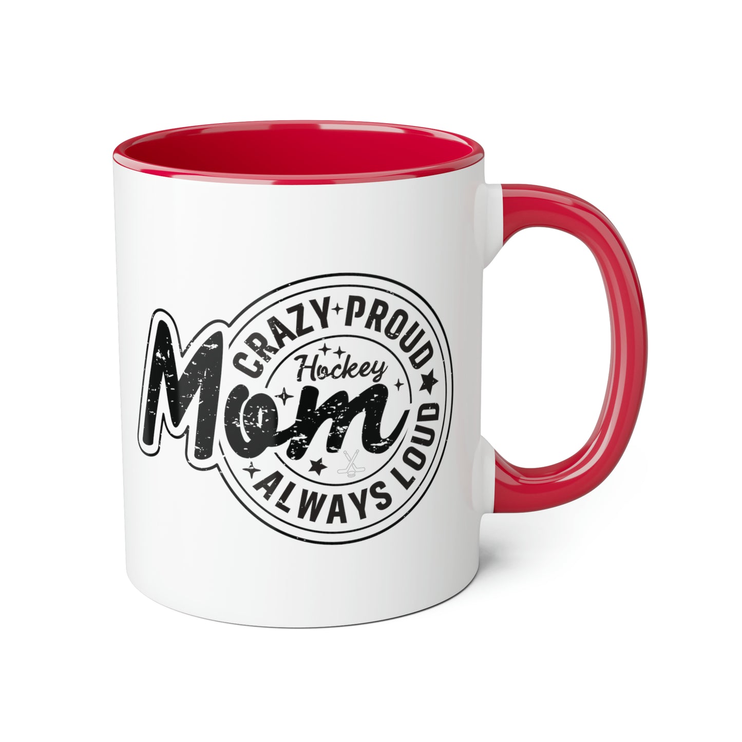 Crazy Proud Hockey Mom Mug (6 colours), 11oz