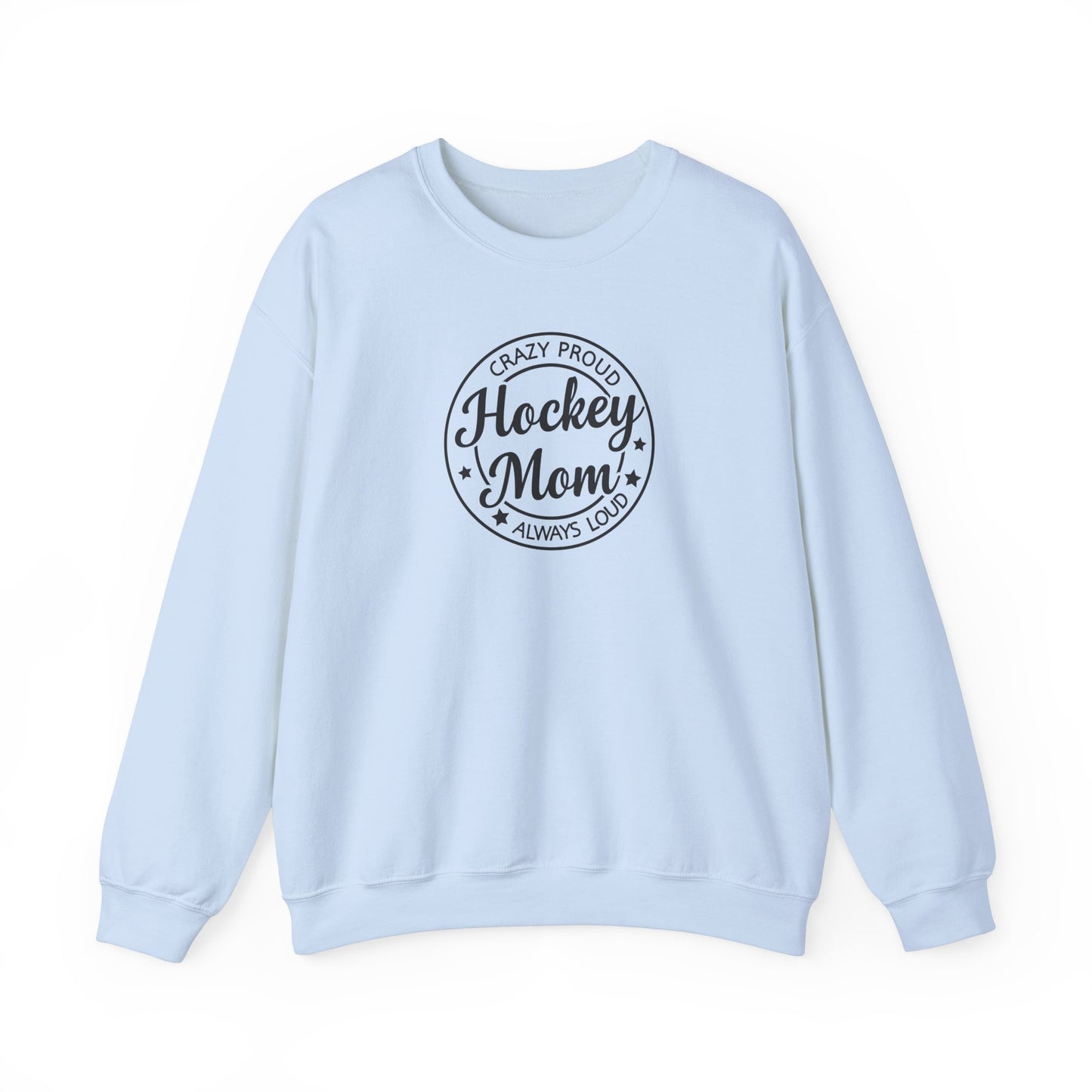 Crazy Proud Hockey Mom Adult Crewneck