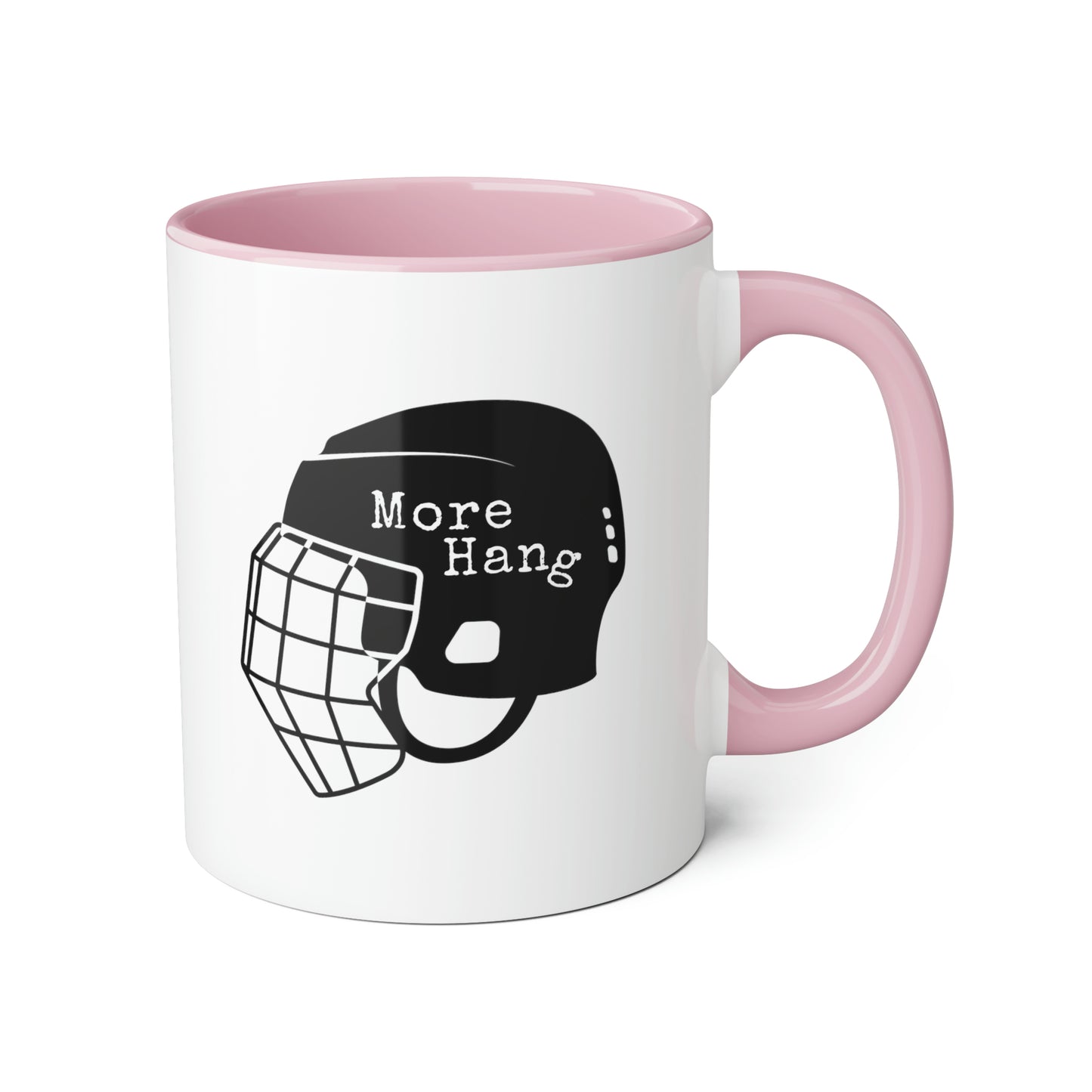 More Hang Mug (6 colours), 11oz