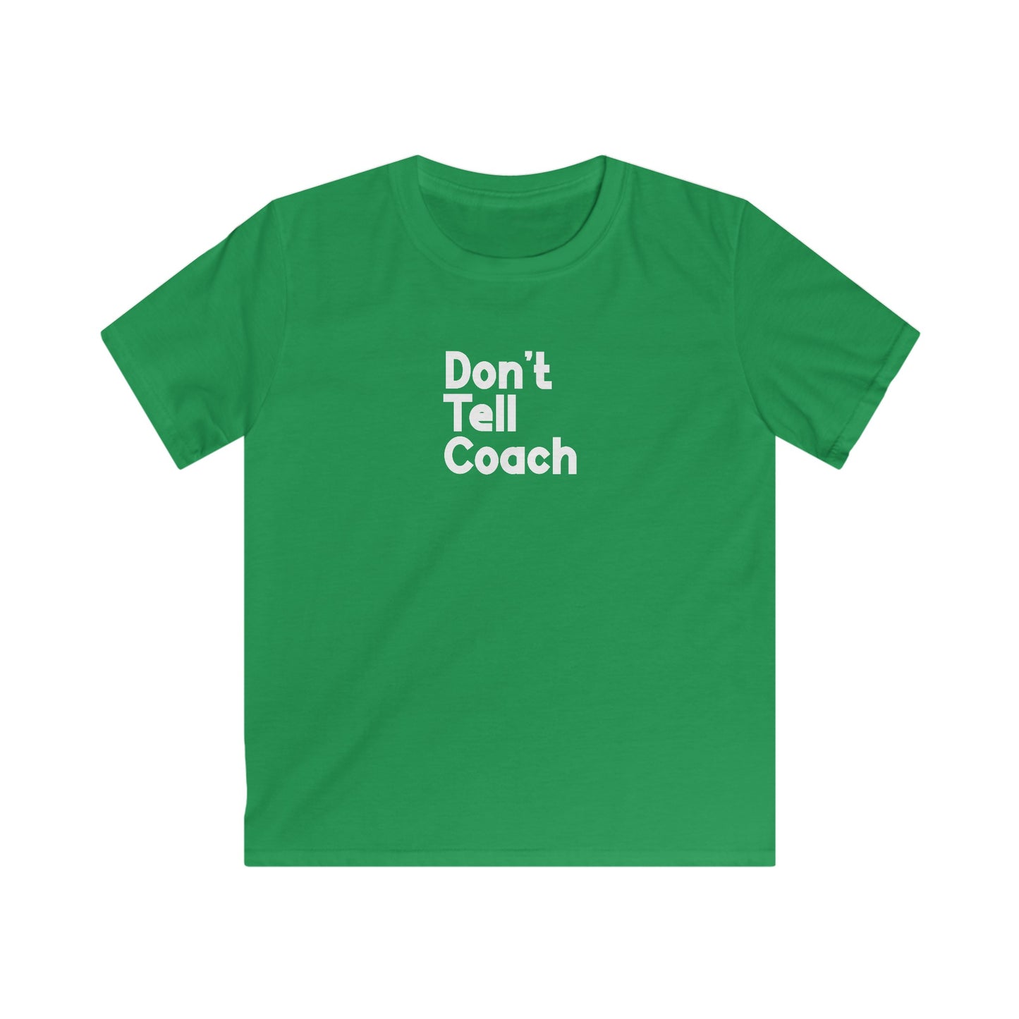 Don't Tell Coach Kids' T-Shirt