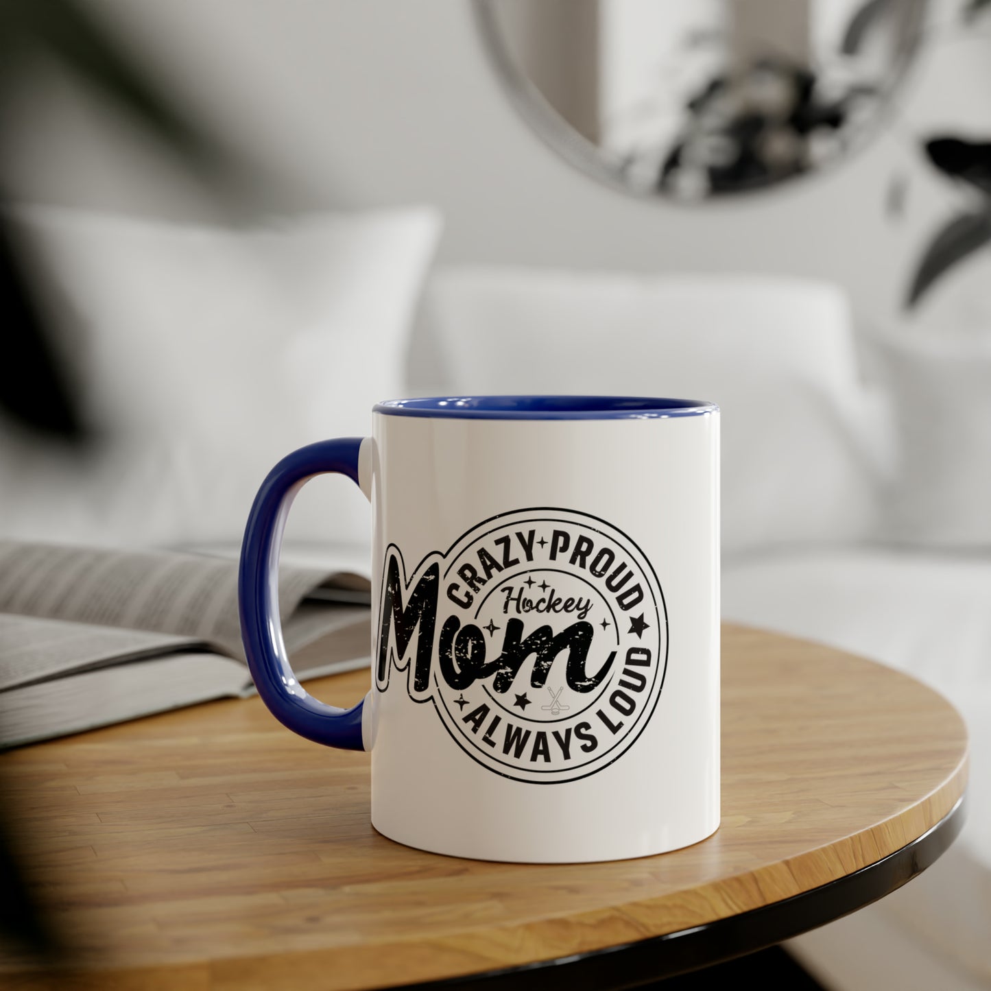 Crazy Proud Hockey Mom Mug (6 colours), 11oz