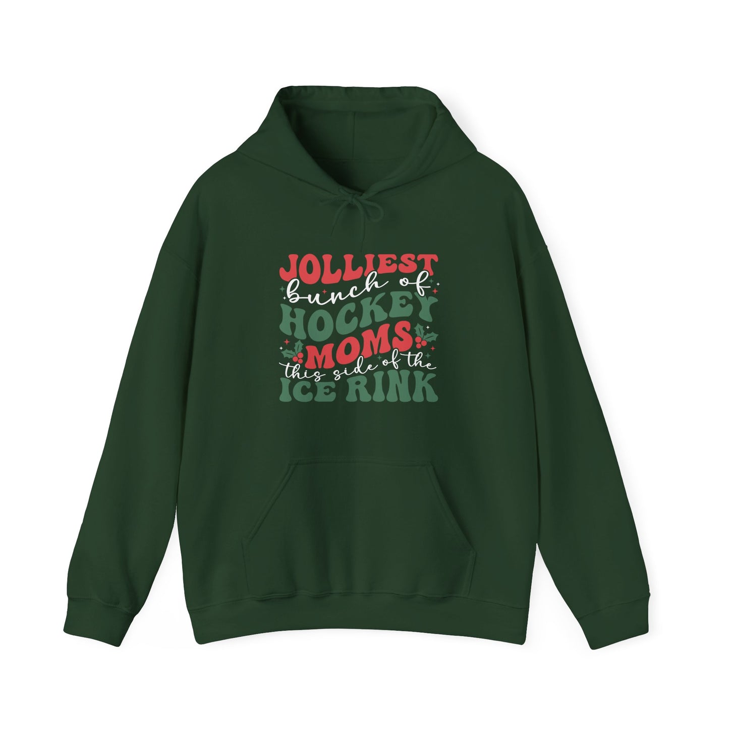 Jolliest Bunch of Hockey Moms Adult Hoodie