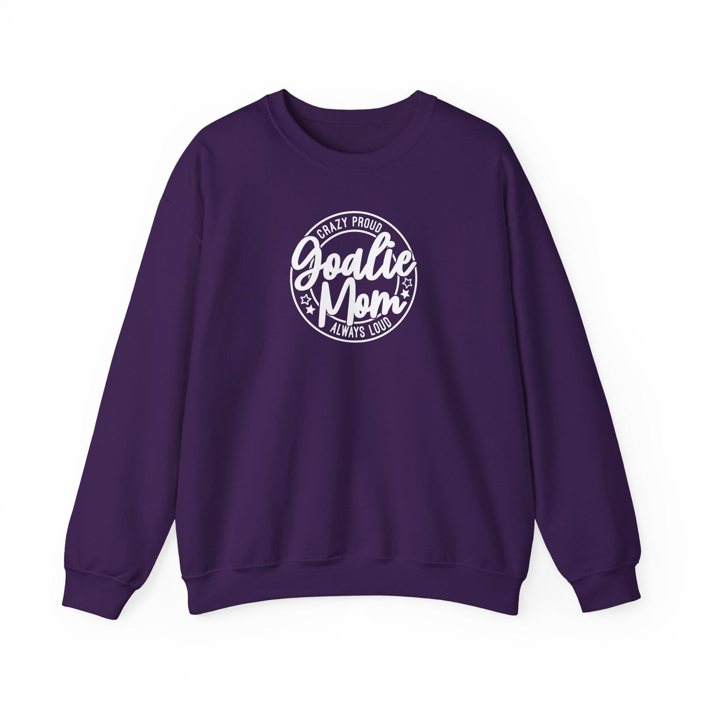 Crazy Proud Goalie Mom Adult Crewneck
