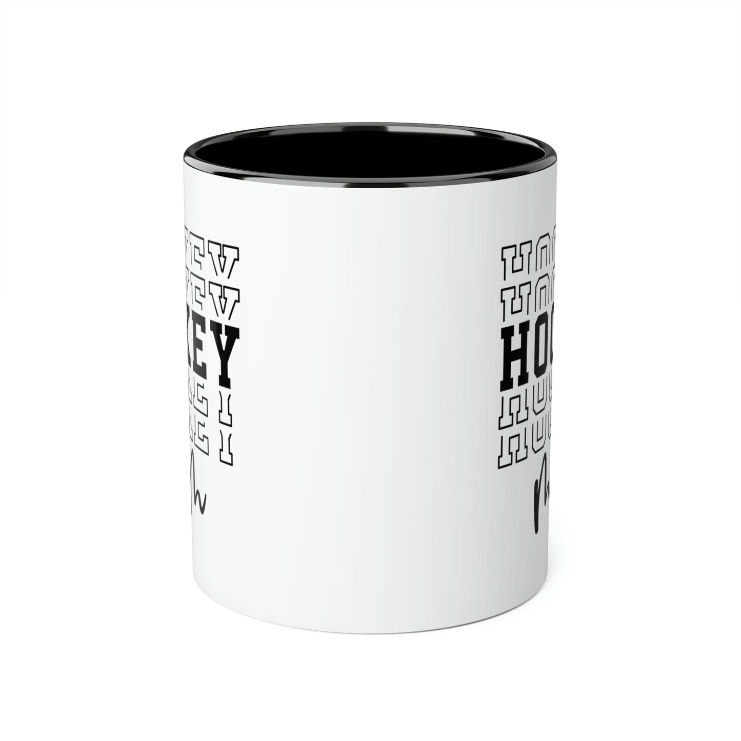 HOCKEY HOCKEY HOCKEY MOM Mug (6 colours), 11oz