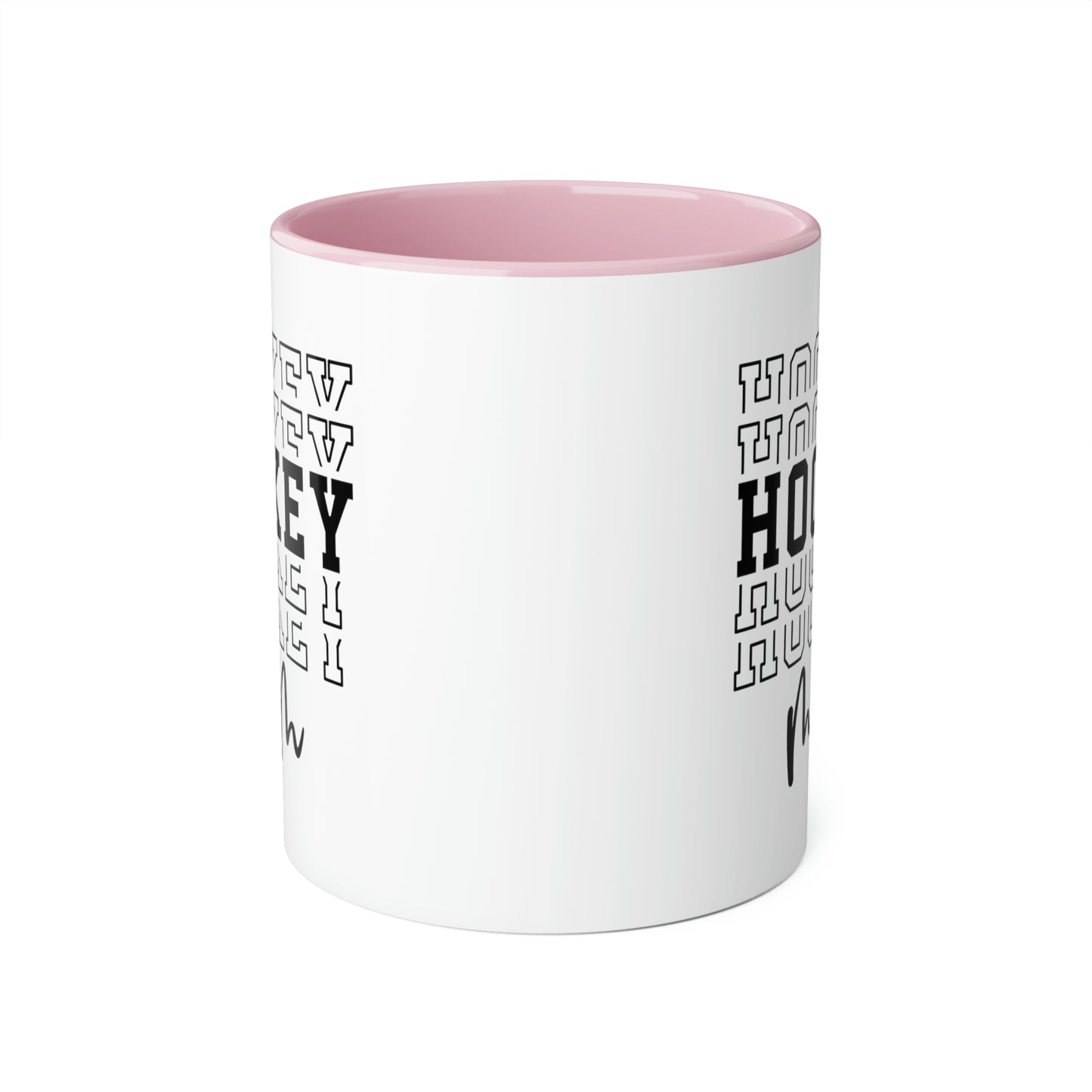 HOCKEY HOCKEY HOCKEY MOM Mug (6 colours), 11oz