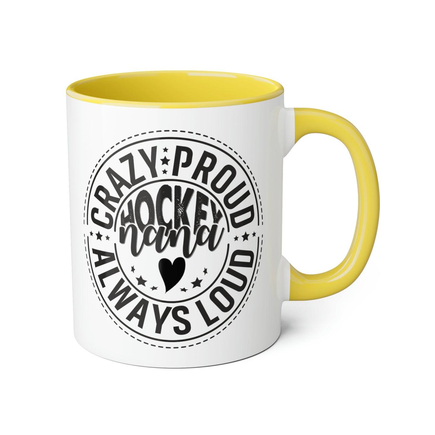 Crazy Proud Hockey Nana Mug (6 colours), 11oz