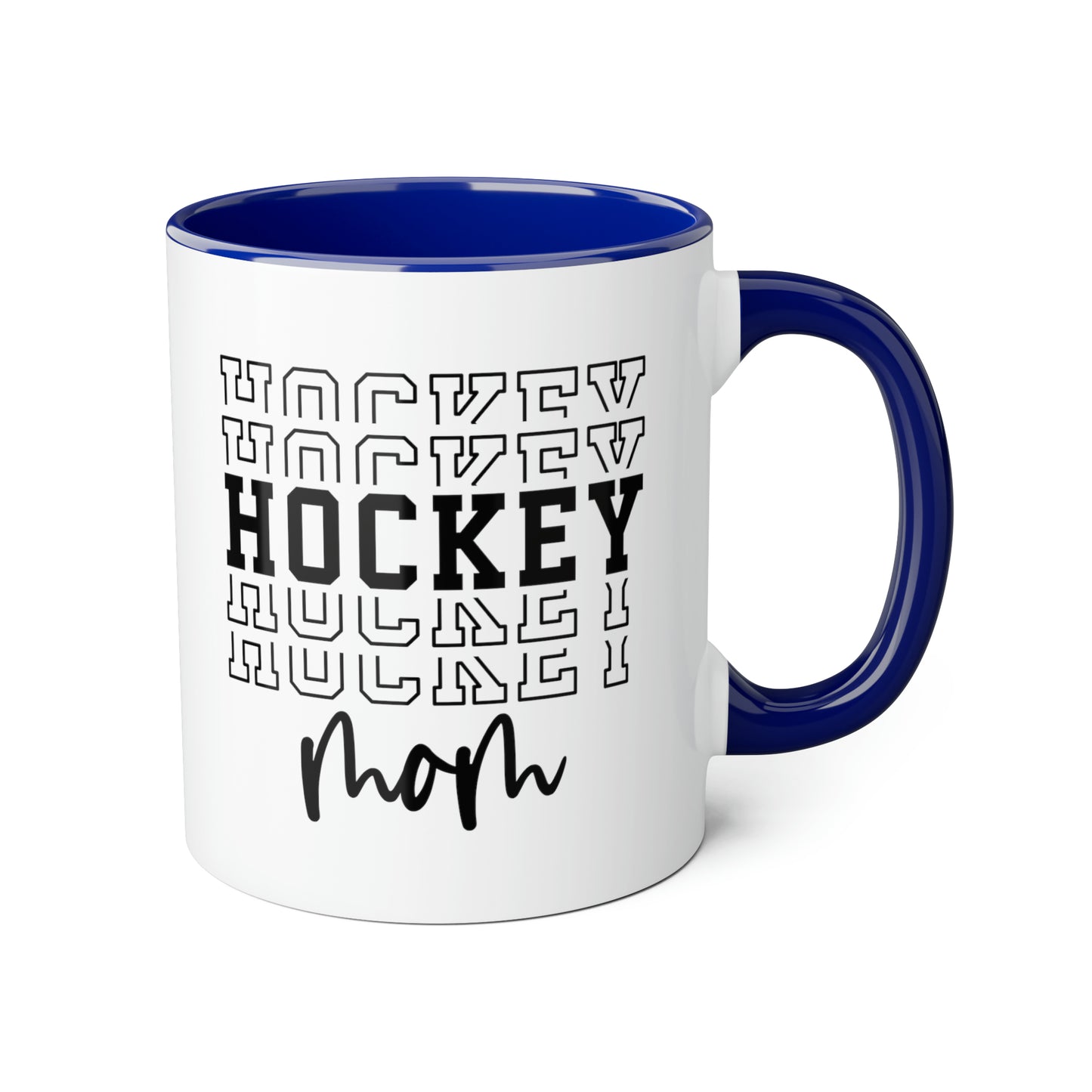 HOCKEY HOCKEY HOCKEY MOM Mug (6 colours), 11oz