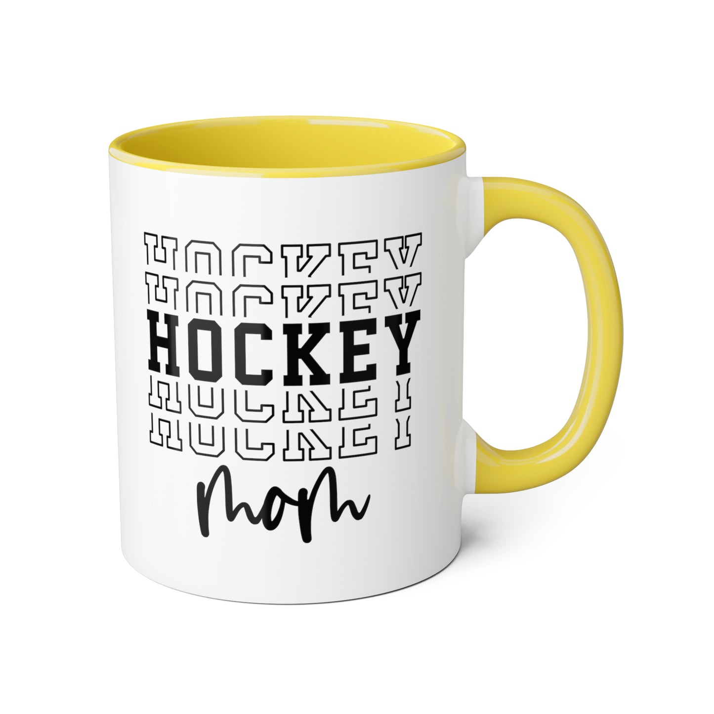 HOCKEY HOCKEY HOCKEY MOM Mug (6 colours), 11oz