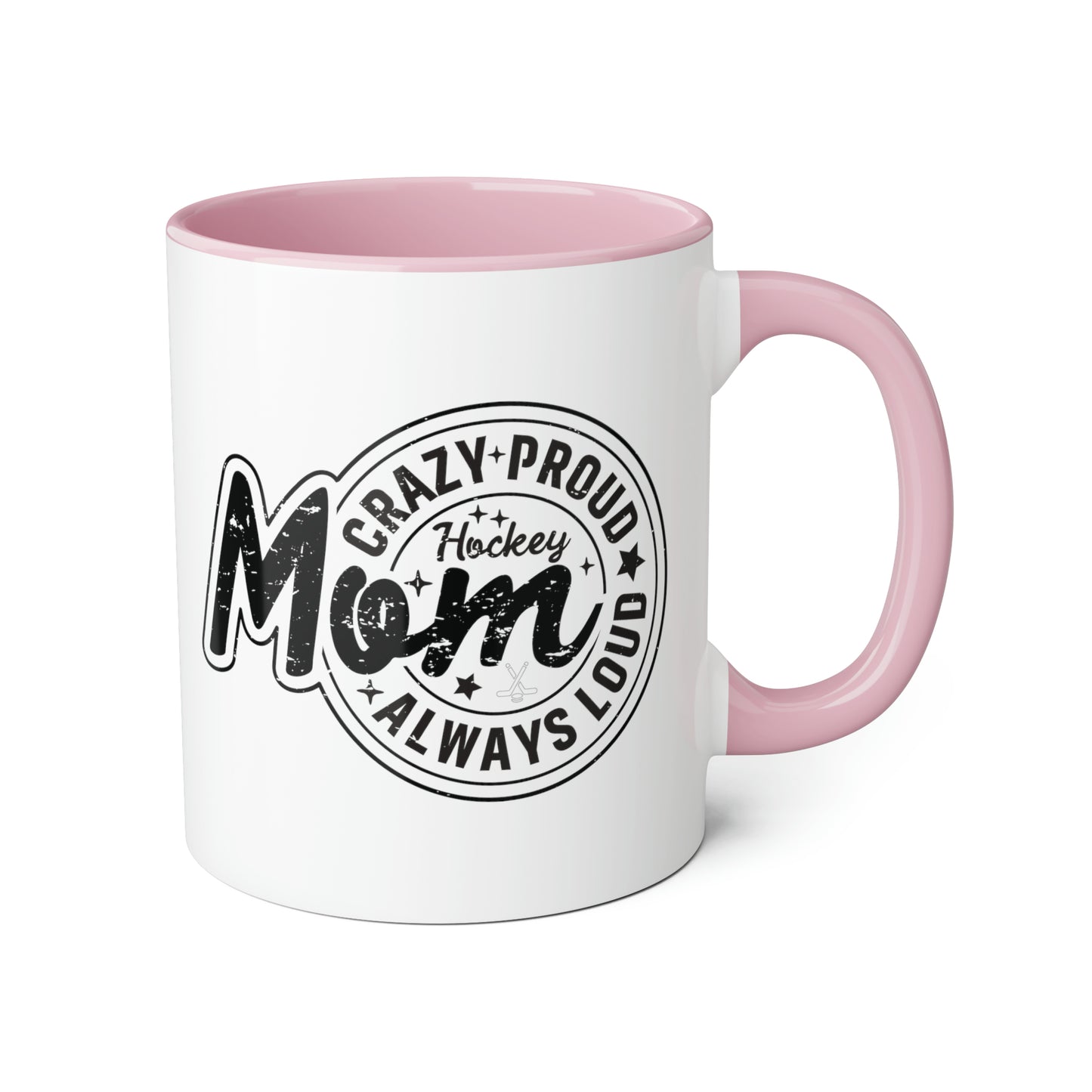 Crazy Proud Hockey Mom Mug (6 colours), 11oz
